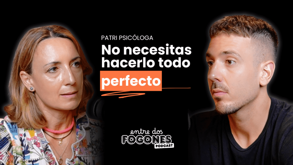 Entre Dos Fogones Podcast - Patri Psicóloga